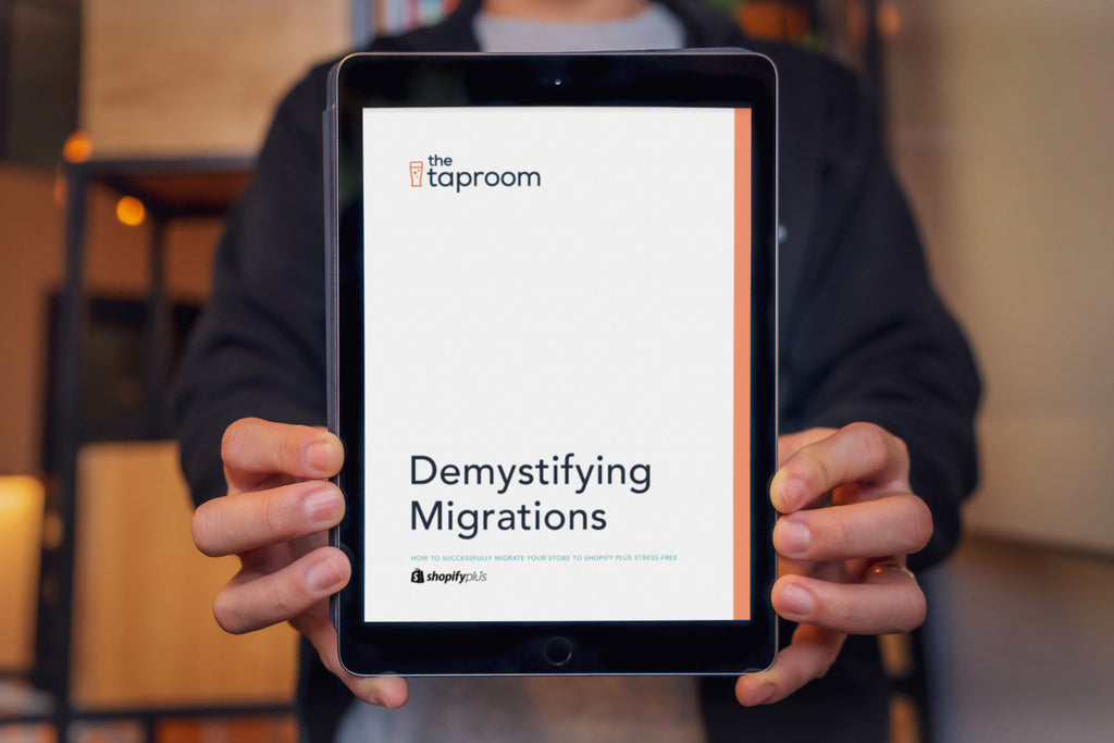 Demystifying Migrations: Why we wrote an ebook about migrating to Shopify Plus